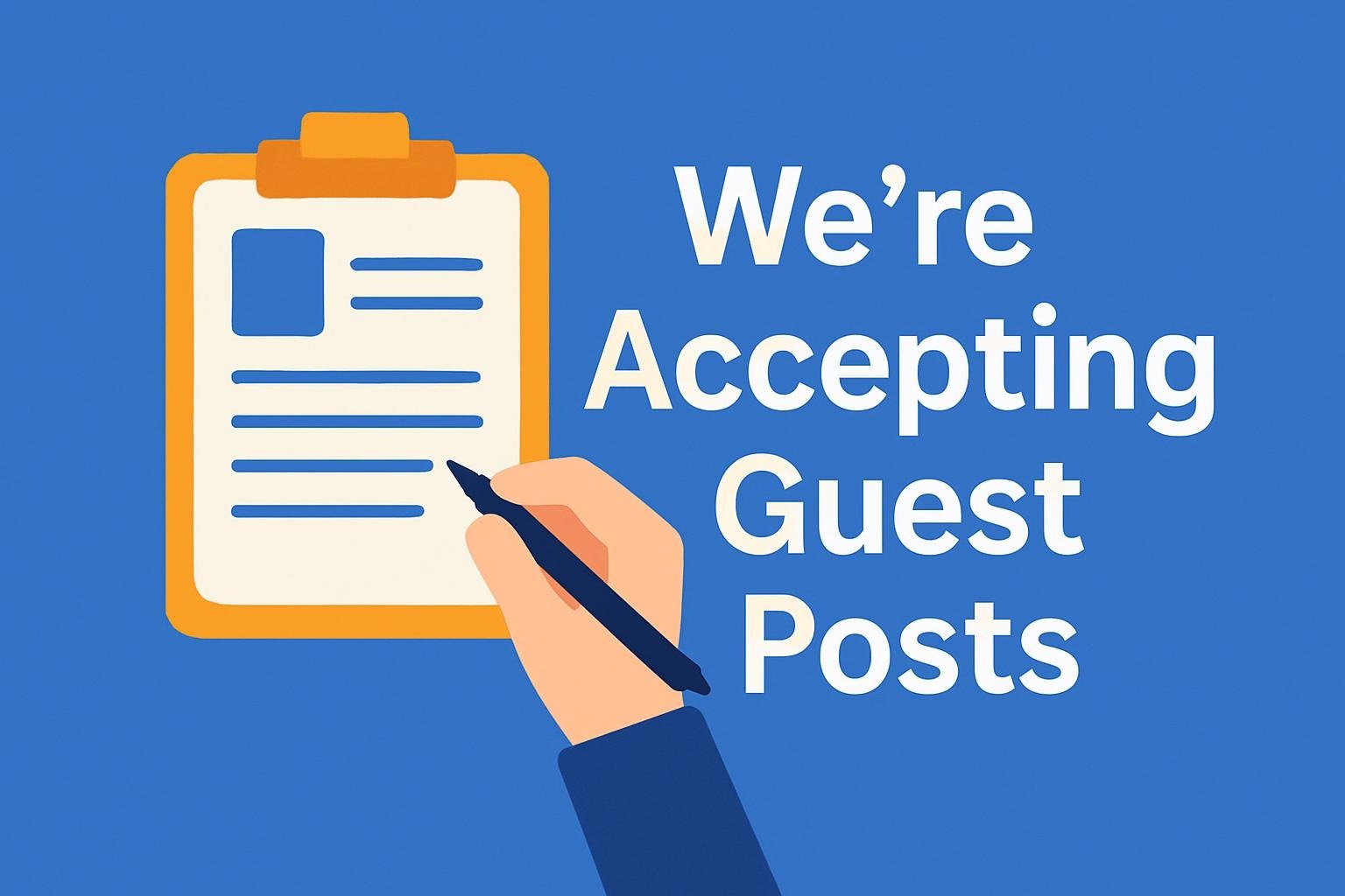 Write for Us – Guest Posting Opportunities